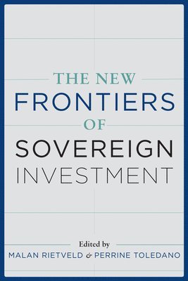 New Frontiers of Sovereign Investment
