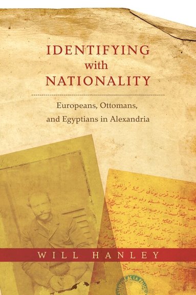 Will Hanley - Identifying with Nationality, Häftad
