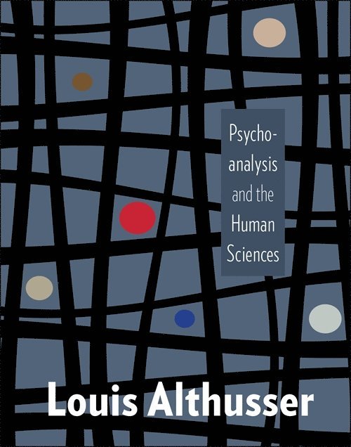 Louis Althusser - Psychoanalysis and the Human Sciences, Häftad