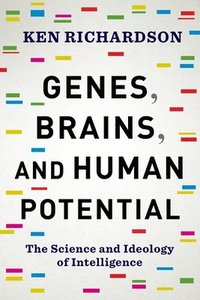 bokomslag Genes, Brains, and Human Potential