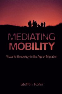 bokomslag Mediating Mobility