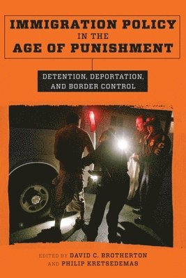 Immigration Policy in the Age of Punishment 1