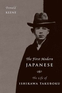 bokomslag The First Modern Japanese