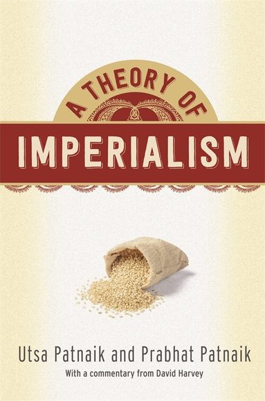 Utsa Patnaik, Prabhat Patnaik - Theory of Imperialism, Häftad