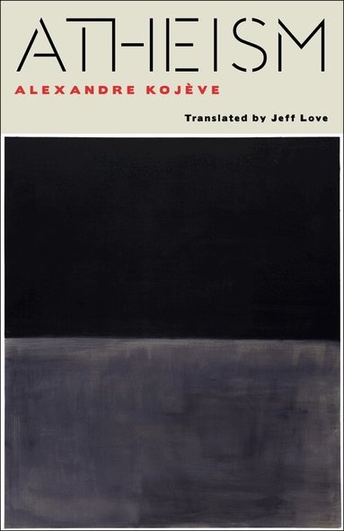 Alexandre Kojève - Atheism, Häftad