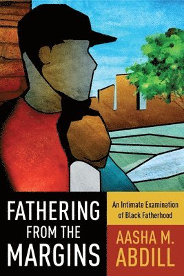 Fathering from the Margins 1