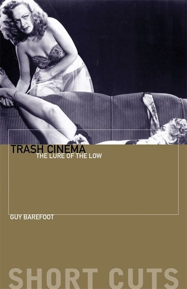 Guy Barefoot - Trash Cinema, Häftad