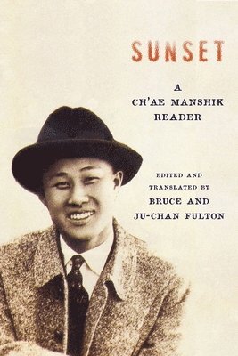 Manshik Ch'ae - Sunset, Inbunden