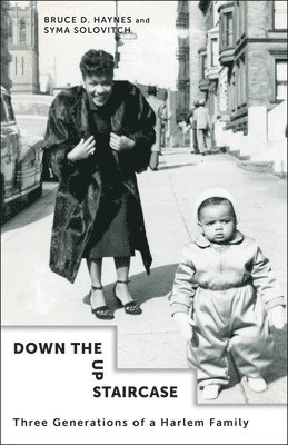 Bruce Haynes, Syma Solovitch - Down the Up Staircase, Inbunden