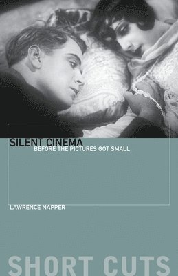 Lawrence Napper - Silent Cinema, Inbunden