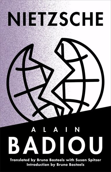 Alain Badiou - Nietzsche, Inbunden