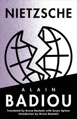 Alain Badiou - Nietzsche, Inbunden