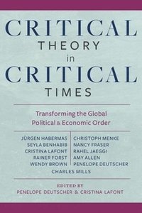 bokomslag Critical Theory in Critical Times
