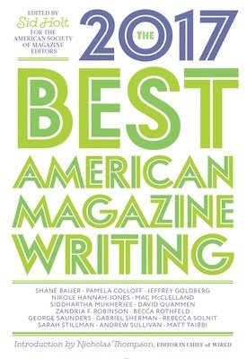 bokomslag The Best American Magazine Writing 2017