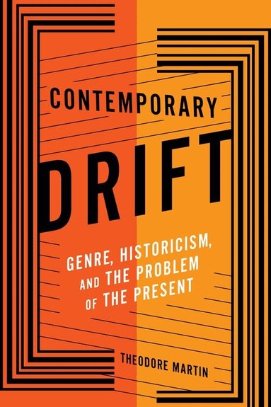 Theodore Martin - Contemporary Drift, Häftad