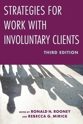 Strategies for Work with Involuntary Clients 1