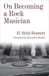 bokomslag On Becoming a Rock Musician