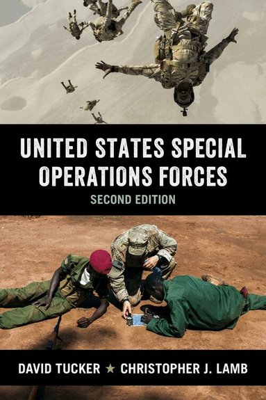 Christopher Lamb, David Tucker - United States Special Operations Forces, Inbunden