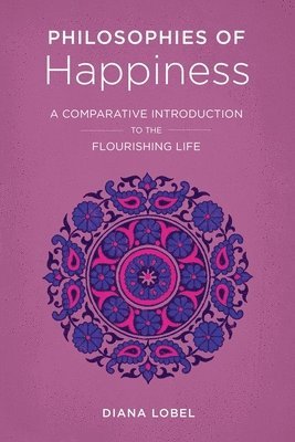 Philosophies of Happiness 1