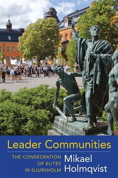 Mikael Holmqvist - Leader Communities, Inbunden