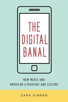The Digital Banal 1