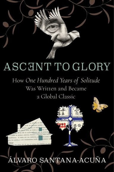 Álvaro Santana-Acuña - Ascent to Glory, Inbunden