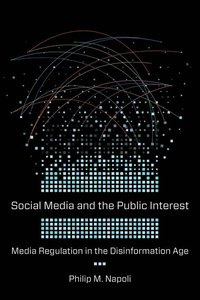 bokomslag Social Media and the Public Interest