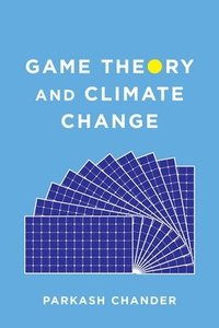 bokomslag Game Theory and Climate Change