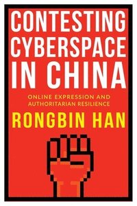 bokomslag Contesting Cyberspace in China