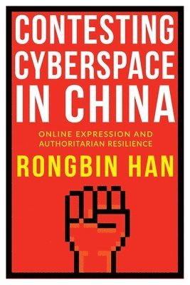 bokomslag Contesting Cyberspace in China