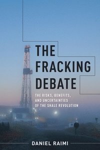 bokomslag The Fracking Debate