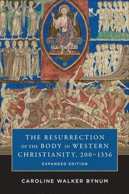 The Resurrection of the Body in Western Christianity, 2001336 1