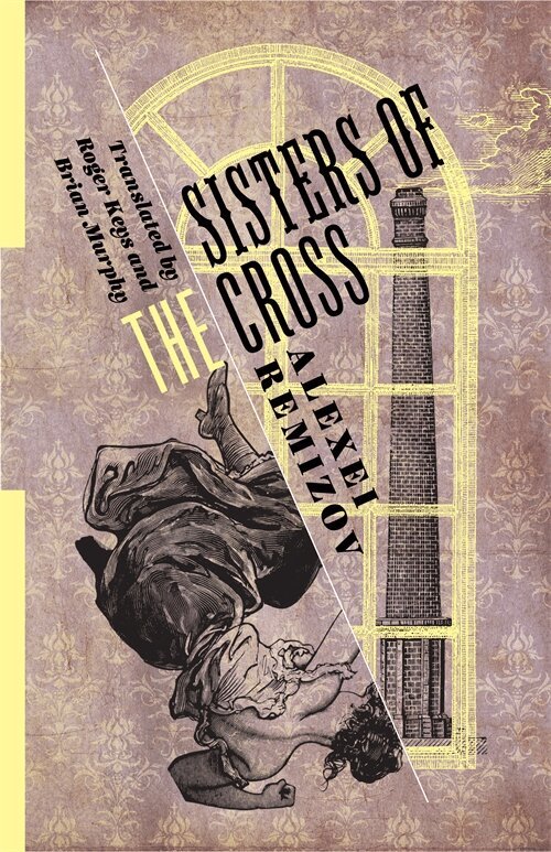 Alexei Remizov - Sisters of the Cross, Inbunden