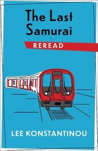 bokomslag The Last Samurai Reread