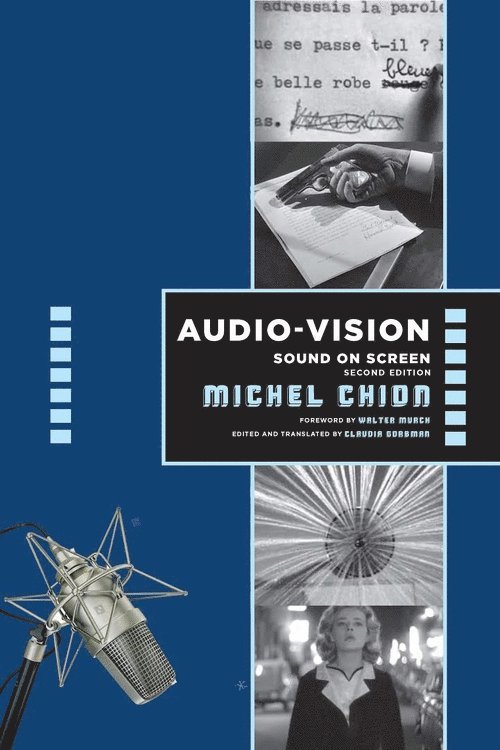 Michel Chion - Audio-Vision:  Sound on Screen, Häftad