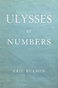 bokomslag Ulysses by Numbers