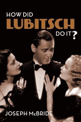 How Did Lubitsch Do It? 1