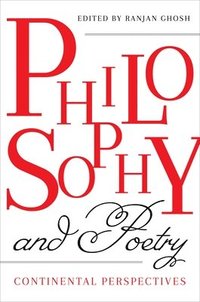 bokomslag Philosophy and Poetry