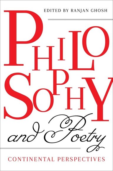 Ranjan Ghosh - Philosophy and Poetry, Inbunden