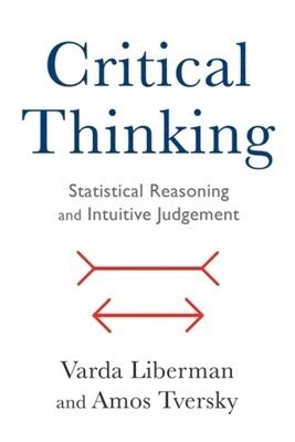 Varda Liberman, Amos Tversky - Critical Thinking, Inbunden