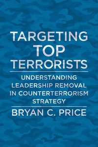 bokomslag Targeting Top Terrorists