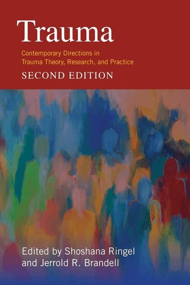 Jerrold Brandell, Shoshana Ringel - Trauma, Inbunden