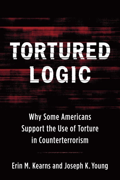 Joseph Young, Erin M. Kearns - Tortured Logic, Häftad
