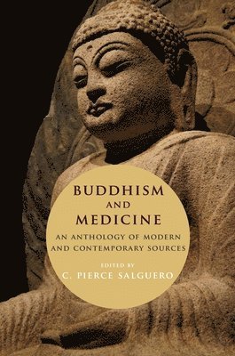 bokomslag Buddhism and Medicine