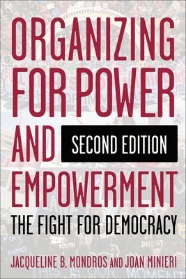 Organizing for Power and Empowerment 1