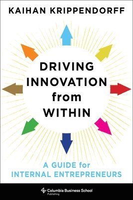 Driving Innovation from Within 1