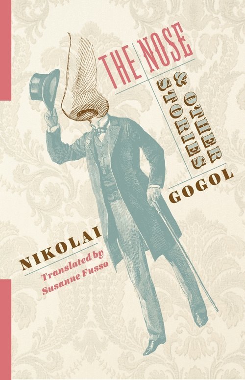 Nikolai Gogol - Nose and Other Stories, Inbunden