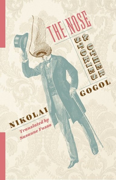 Nikolai Gogol - Nose and Other Stories, Häftad