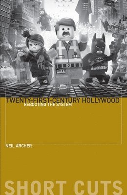 Twenty-First-Century Hollywood 1