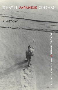 bokomslag What Is Japanese Cinema?: A History